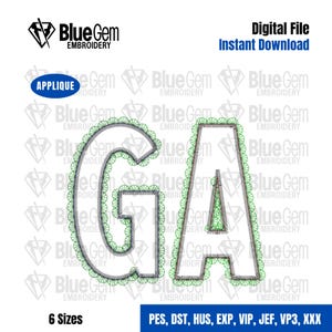 May include: Digital applique design featuring the letters "GA" in a white font with a green lace trim. The design is for embroidery and is available in 6 sizes. The words "Blue Gem Embroidery" and "Digital File Instant Download" are also visible.