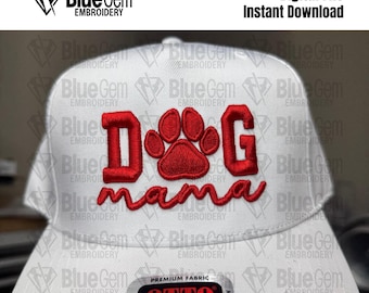 Dog Mama Hat Embroidery Design - 3D Puff & Flat (Instant Download)