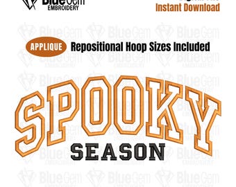 Spooky Season Applique Embroidery Design- 5 Sizes - Instant Download - Halloween Embroidery Design - Split Sizes Included