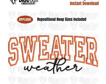 Sweater Weather Applique Embroidery Design – Fall Autumn (Instant Download)