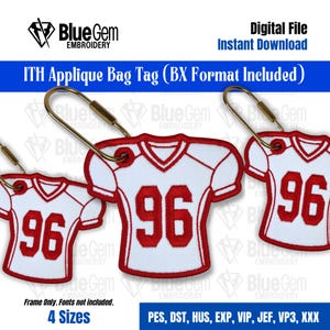 May include: An ITH applique bag tag embroidery design featuring a white sports jersey with red trim and the number 96 in red. The design includes a gold-toned metal lobster clasp attached to the top. Text includes BlueGem EMBROIDERY, ITH Applique Bag Tag (BX Format Included), 4 Sizes, and file formats PES, DST, HUS, EXP, VIP, JEF, VP3, XXX.