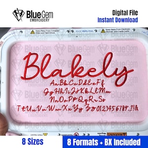 May include: Pink embroidery hoop with the name "Blakely" in red script. Below the name is a full alphabet and numbers in a matching red font. The text "Digital File Instant Download" is at the top. The product includes 8 sizes and 8 formats.