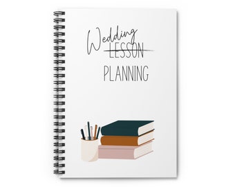 Engaged Teacher Wedding Planner, Bride Engagement Spiral Notebook, Bride to be Journal, Student gift for Teacher Notebook Engagement Gift