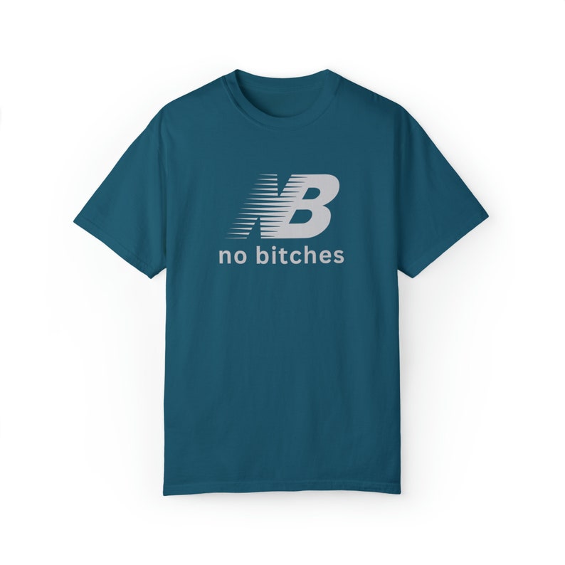 No Bitches Funny Meme T-shirt Graphic Tee Shirt Unisex image 10