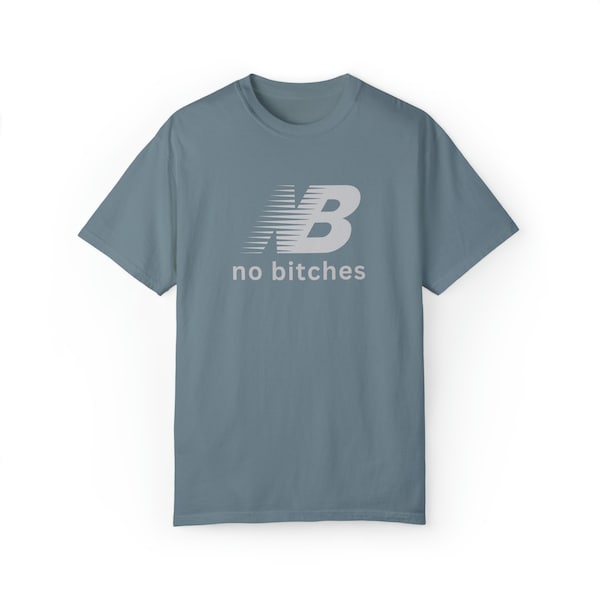 T-shirt grafica No Bitches Funny Meme T-shirt unisex