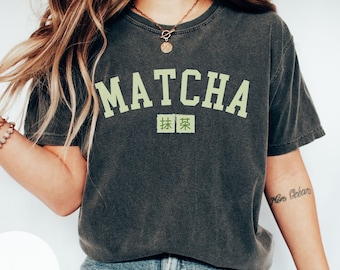 Matcha Shirt: Japanese Green Tea Comfort Colors Tee