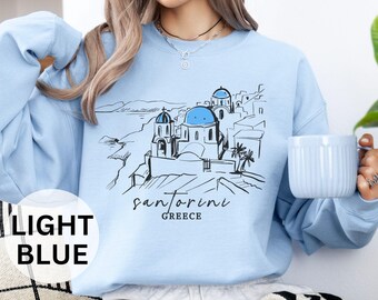 Santorini Greece Sweatshirt: Cozy Greek Vacation Souvenir