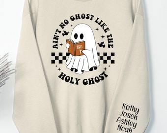 Sudadera con nombres personalizados: "No hay fantasma como el Espíritu Santo", divertida sudadera cristiana con capucha para Halloween, camiseta religiosa de Halloween, regalos cristianos.