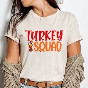 Turkey Squad Shirt, Turkey Shirt, Thanksgiving Shirt, Thanksgiving Family Shirt, Thanksgiving Sweatshirt, Family  Shirt, Thanksgiving Gift