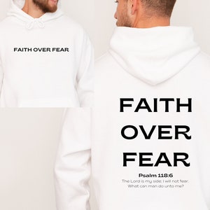 Faith Over Fear Christian Hoodie, Jesus Sweatshirt, Christian Hoodie, Christian Sweatshirt, Woman Hoodie, Man Sweatshirt, Christian Gift