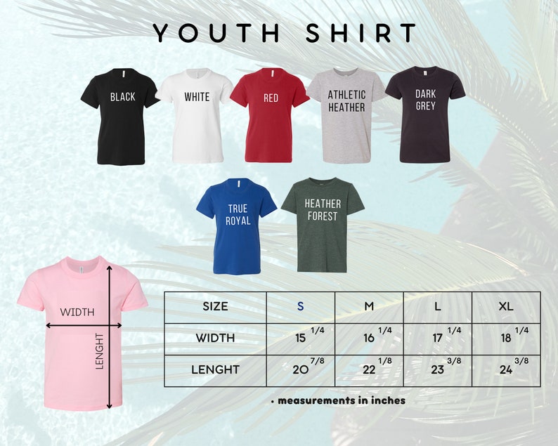 May include: A display of youth shirts in various colors, including black, white, red, and gray. The image includes a size chart with measurements in inches, detailing width and length for sizes S to XL. The text "YOUTH SHIRT" is at the top.