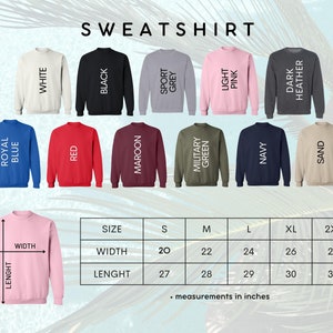 Puede incluir: Una tabla de tallas para sudaderas en varios colores, incluyendo blanco, negro, gris deportivo, rosa claro, gris oscuro, azul real, rojo, granate, verde militar, azul marino y arena. La tabla muestra las medidas de ancho y largo en pulgadas para las tallas S, M, L, XL y 2XL.