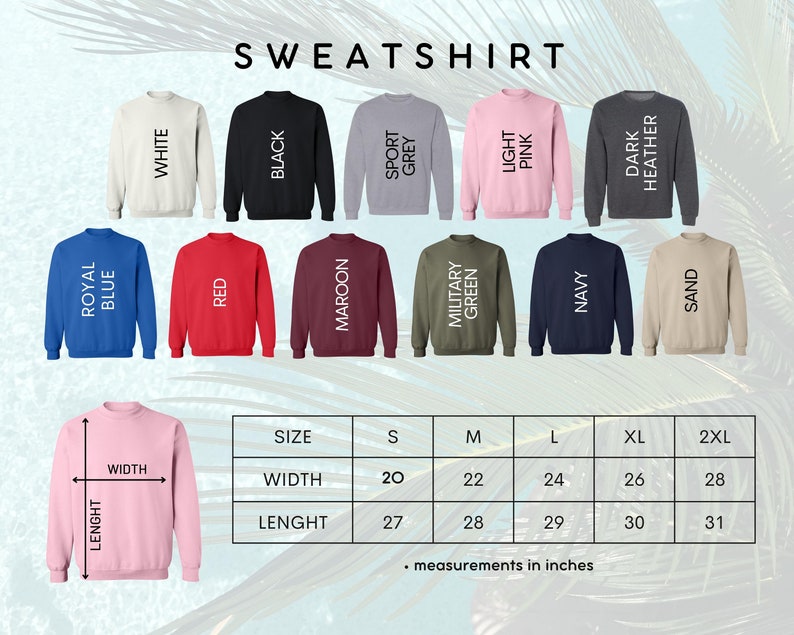 Puede incluir: Una tabla de tallas para sudaderas en varios colores, incluyendo blanco, negro, gris deportivo, rosa claro, gris oscuro, azul real, rojo, granate, verde militar, azul marino y arena. La tabla muestra las medidas de ancho y largo en pulgadas para las tallas S, M, L, XL y 2XL.