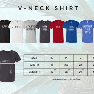 May include: A display of V-neck shirts in various colors: black, white, athletic heather, dark grey, red, true royal, and heather true royal. The image includes a size chart with measurements in inches for width and length, ranging from S to XL.