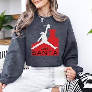 Air Santa Christmas Sweatshirt, Santa Sweatshirt, Basketball Christmas Sweatshirt, Santa Hoodie, Matching Christmas Sweatshirt for Families
