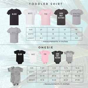 May include: A product size chart for toddler shirts and onesies. The toddler shirt sizes range from 2T to 5T, with measurements in inches. Onesie sizes range from 3-6M to 18-24, also with measurements in inches. Shirts are shown in black, white, pink, dark grey heather, and athletic heather.