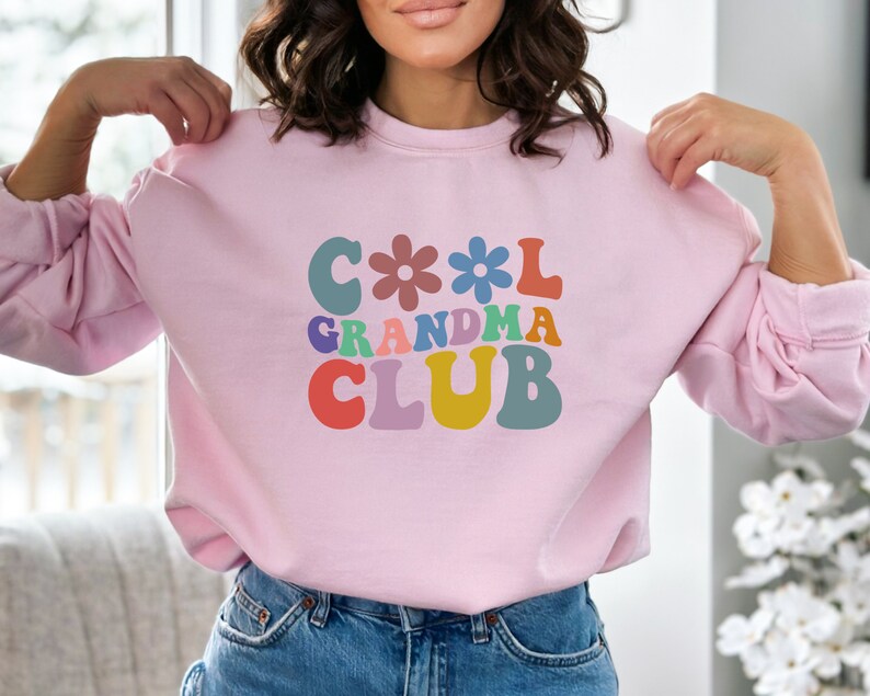 Cool Grandma Club Sweatshirt, Cool Grandma Club Hoodie, Woman ...