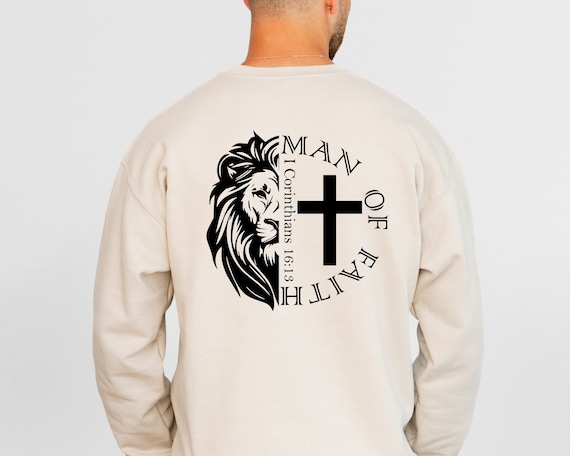 Men Of Faith Christian Religious Sweatshirt Gift for Him Men Of Faith Christian Religious Sweatshirt Gift for Him