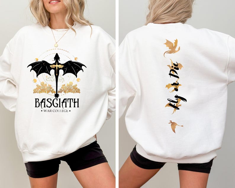 May include: White sweatshirt with a black dragon graphic on the front and the text "BASGIATH. WAR COLLEGE."  The back of the sweatshirt has the text "Fly or Die" with a gold dragon graphic.