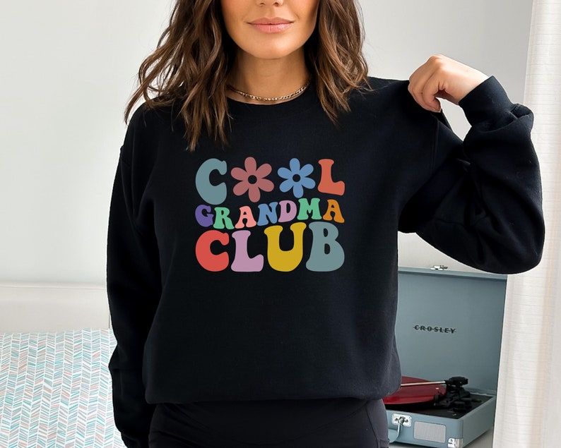 Cool Grandma Club Sweatshirt, Cool Grandma Club Hoodie, Woman ...