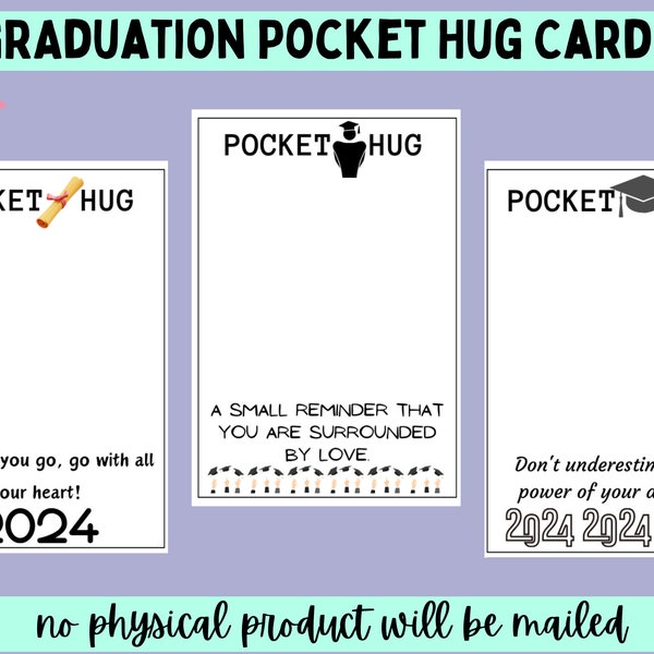 3 Graduation Pocket Hug Cards Printable PDF File Instant Download 3 different poems Grad Class of 2024