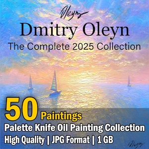 May include: An oil painting collection by Dmitry Oleyn, featuring a seascape with sailboats under a colorful sky. The image includes the text "50 Paintings" and "Palette Knife Oil Painting Collection."