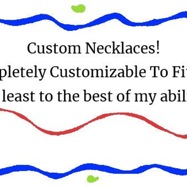 Part 1. Custom Necklaces, Unique, Handmade, Beaded, Gothic, Fantasy, Steam Punk and More.