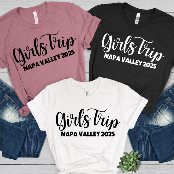 Napa Valley Girls Trip 2025 Group Travel T-shirt, Unisex Tee