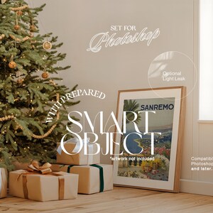 May include: A digital mockup of a framed poster with the text "SANREMO" on it. The poster is set against a white wall with a Christmas tree and wrapped gifts in the foreground. The text "SET FOR Photoshop WITH PREPARED SMART OBJECT" is visible in the image. The text "Optional Light Leak" is also visible in the image. The text "Compatible with Photoshop CS6 and later." is visible in the image.