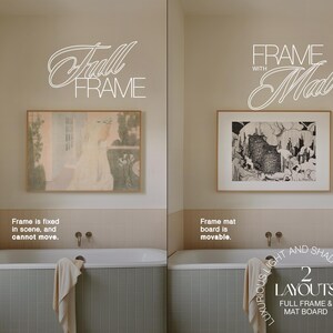 May include: Two framed artworks displayed in a bathroom setting. One is a full frame, the other with a mat board. The text on the image reads "Full Frame" and "Frame with Mat". The image also states "2 Layouts, Full Frame & Mat Board".