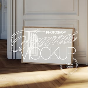 May include: A white frame mockup with a wooden frame, sitting on a wooden floor. The frame is leaning against a white wall with decorative molding. The text "Photoshop Frames Mockup" is written in white on the frame. The text "DIN A RATIO" is written in white on a circle with the text "LUXURIOUS LIGHT AND SMOOTH SHADOWS" around it.