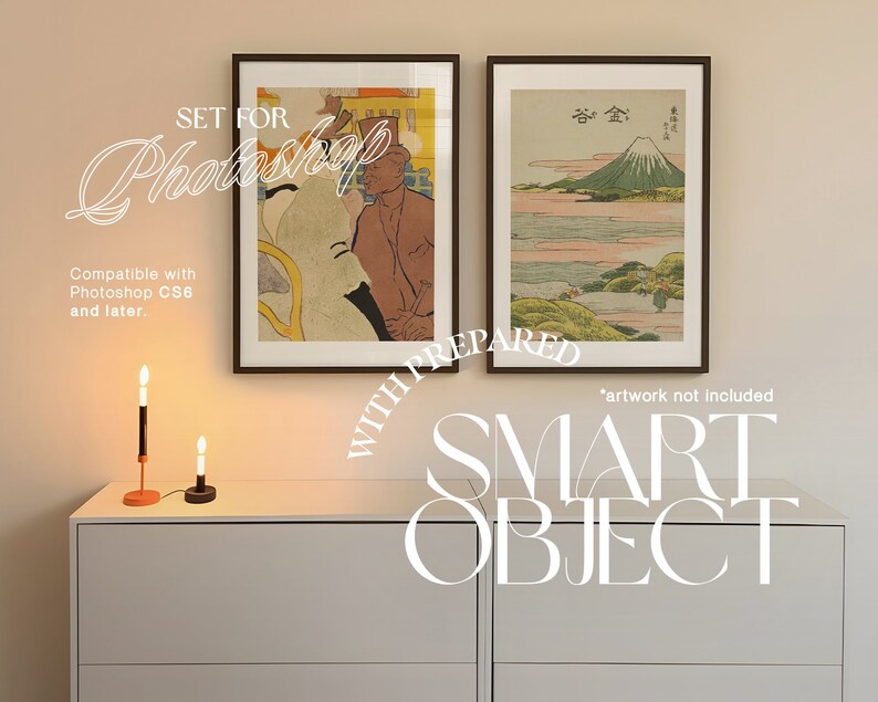 May include: Two framed prints on a white wall above a white dresser with two candles on top. The print on the left is a colorful illustration of a person in a hat. The print on the right is a black and white illustration of a mountain with the text "谷金" in the top left corner. The text "SET FOR Photoshop WITH PREPARED SMART OBJECT *artwork not included" is written in white on the wall.