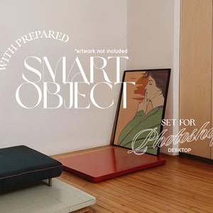 May include: A red and white framed illustration of a woman with a green shirt and a sunset background. The text "WITH PREPARED SMART OBJECT SET FOR Photoshop DESKTOP" is written in white on a white wall. *artwork not included*.