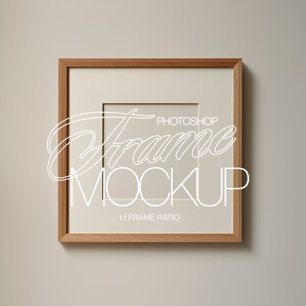 Square Frame Photoshop Mockup | 1:1 Wood Frame PSD Template for Prints and Artwork | Photoshop Frame Mockup with Movable Mat Board