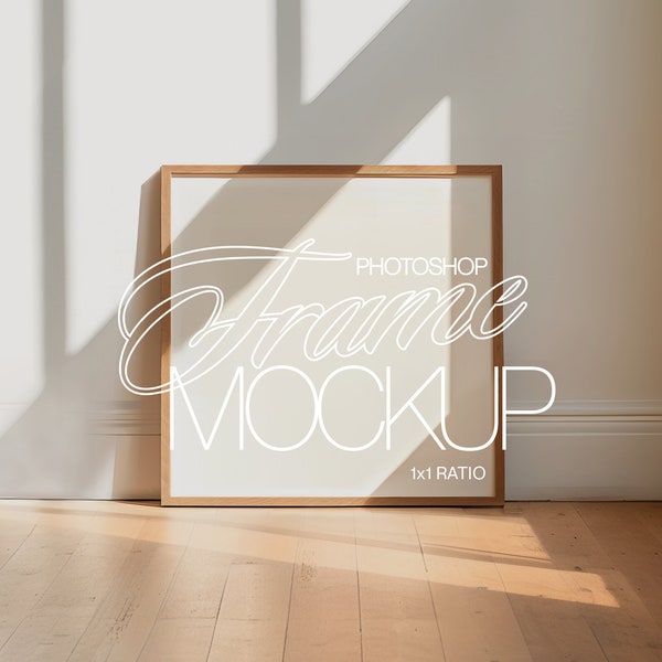 Frame Mockup Square | Square Wood Frame Leaning on Wall Template for Photoshop | Wood Frame Simple PSD for Prints and Artwork