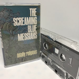 The Screaming Blue Messiahs - Totally Religious