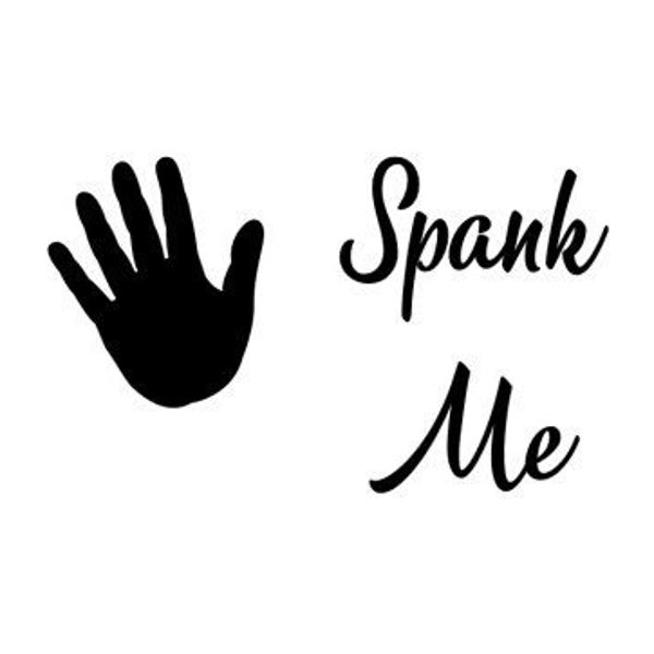 Spank Me SVG JPG PNG Shirt Underwear Sexy Handprint Spanking