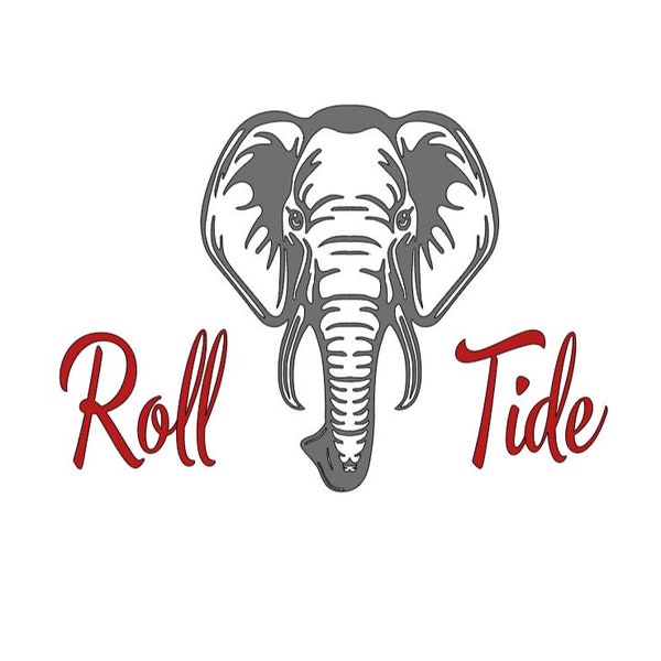 Roll Tide Alabama Roll Tide or Roll On Elephant Football SVG PNG JPG Shirt Cup