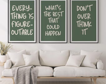 Everything Is Figureoutable, Don't Overthink It Quote Art, Sage Green Inspirational Wall Art, Maximalist Typography Decor, Uplifting Quote