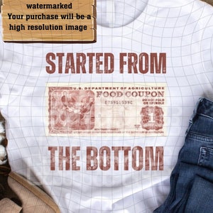 May include: White t-shirt with a red graphic that says "Started From The Bottom" and a vintage food coupon with the text "U.S. Department of Agriculture Food Coupon" and "E75911539C".