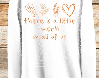 Halloween Witch Shirt png, Halloween Shirt, There's A Little Witch In All Of Us, Magic, Png, Quotes, Digital Download