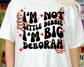 Big Deborah Christmas PNG, Lil Deb png, Sublimation Design, Christmas Tree png, christmas shirt, Digital Design, Digital Download, Png