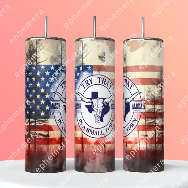 Jason Aldean Tumbler Wrap, Jason Aldean PNG, Try That In a small Town png, Albums png, Country Music png, Western Png, 20 oz tumbler wrap