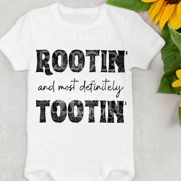 Rootin' And Most Definitely Tootin' Western Baby PNG - Country, Cowgirl, Cowboy , Cute Baby, Toddler Gift PNG, Sublimation