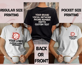 Custom Front or Back Logo Shirt, Business Logo Shirt, Custom Text Logo Shirt, Company Logo Shirt, Personalized Shirt, Custom Text Shirt