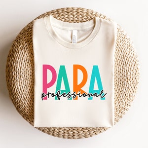 Para Shirt Para Squad Shirts Paraprofessional Shirt Teacher Aide Shirts School Team Shirts School Staff Paras Shirt Para Educator Assistant