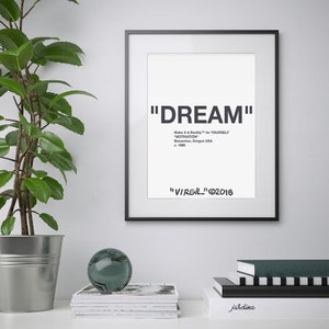 SONHO | Arte Moderna Hipebeast | Citações exageradas | Decoração de casa de pôster Hypebeast | Arte de parede da moda | Presente para namorado | Download digital | 16x20 pol.