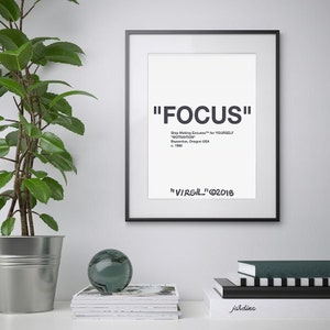 FOCUS / Hypebeast Modern Art / Hype Quotes / Hypebeast Poster Home Decor / Hype Wall Art / Regalo para novio / Descarga digital / 16x20 In.