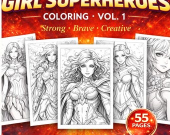 Girl Superheroes Vol.1 – Printable Coloring Pages | Anime Style Female Heroes | Digital Download for Kids, Teens & Adults