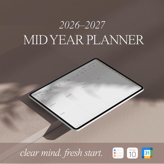 2026-2027 Digital Life Planner: Mid Year Planner for GoodNotes, iPad, Apple & Google Calendar